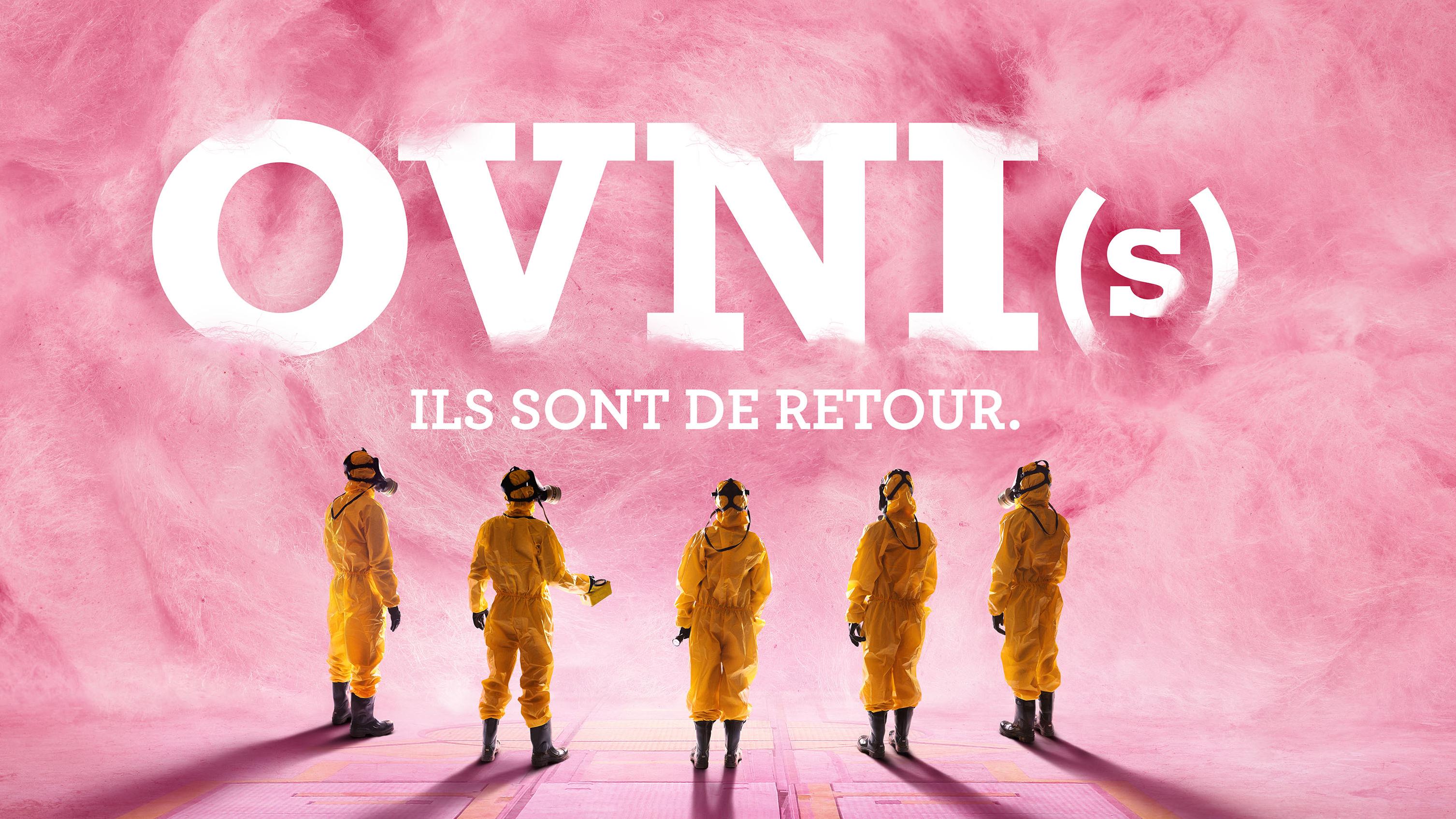 OVNI(S) (SAISON 2) : pack de communication, dates de diffusion